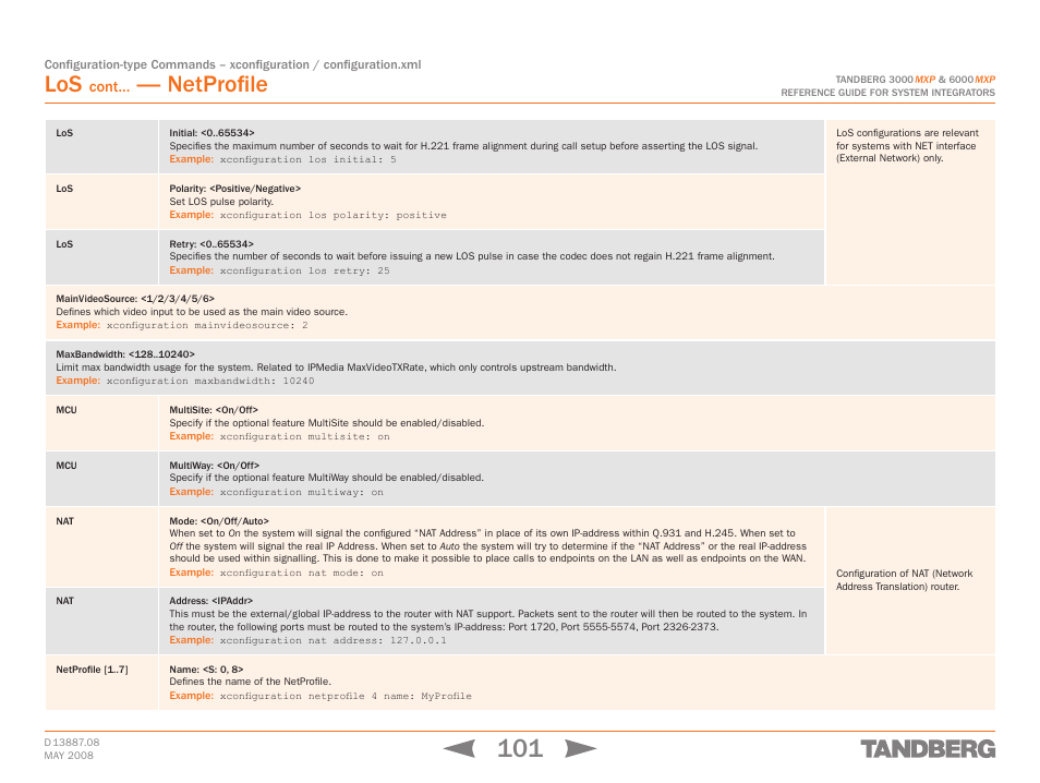 Mainvideosource: <1/2/3/4/5/6, Maxbandwidth: <128 40, Netprofile [1 | Mainvideosource maxbandwidth mcu nat netprofile, Selects default netprofile. please refer to the, Netprofile configuration, Netprofile, Cont | TANDBERG 6000MXP User Manual | Page 101 / 242