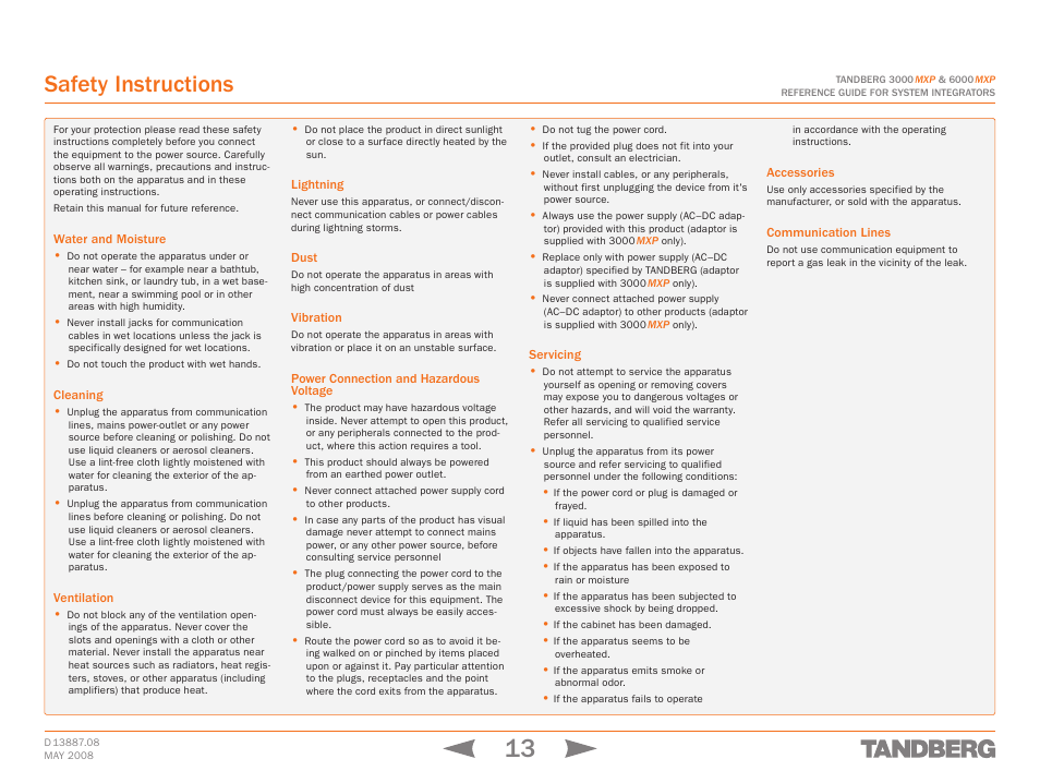 Safety instructions, Water and moisture, Cleaning | Ventilation, Lightning, Dust, Vibration, Power connection and hazardous voltage, Servicing, Accessories | TANDBERG 6000MXP User Manual | Page 13 / 242