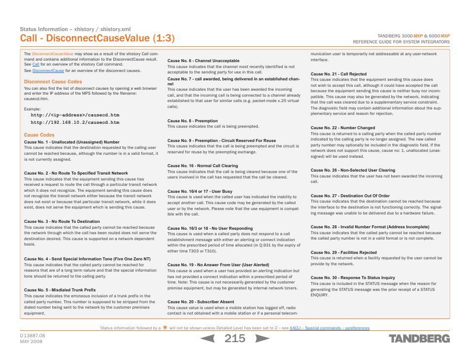 Call - disconnectcausevalue (1:3), Call - disconnectcausevalues, Mation to the disconnectcause. see | Disconnectcausevalue, For an o | TANDBERG 6000MXP User Manual | Page 215 / 242