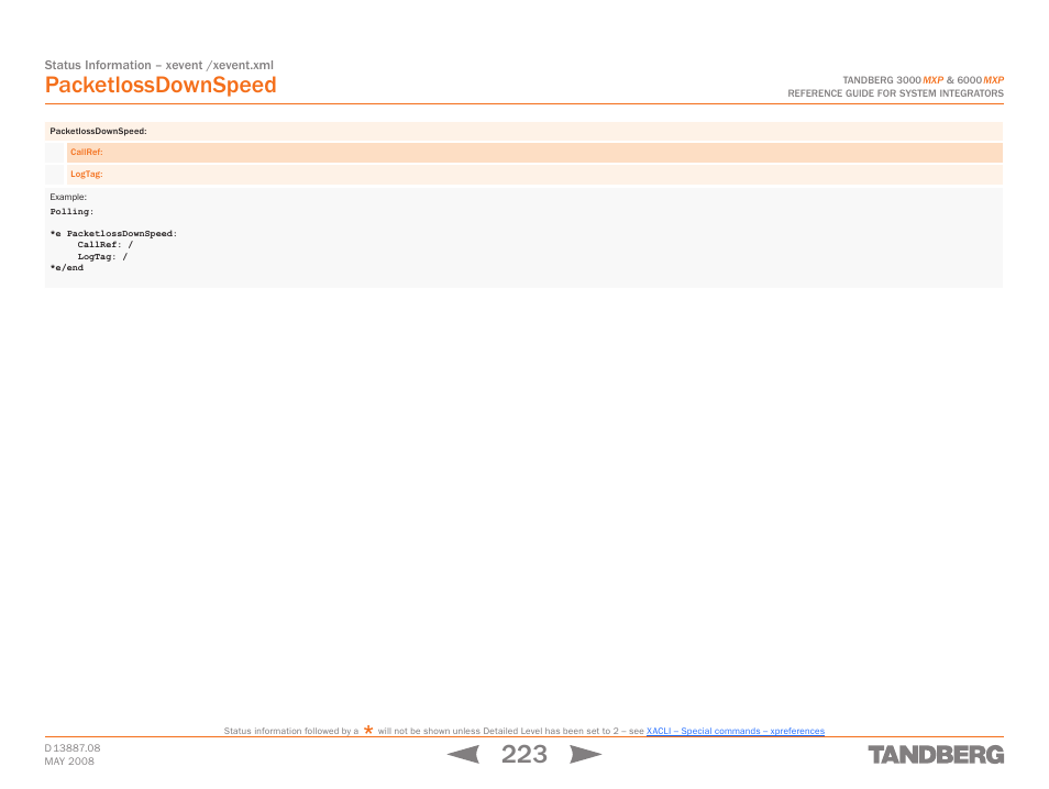 Packetlossdownspeed | TANDBERG 6000MXP User Manual | Page 223 / 242