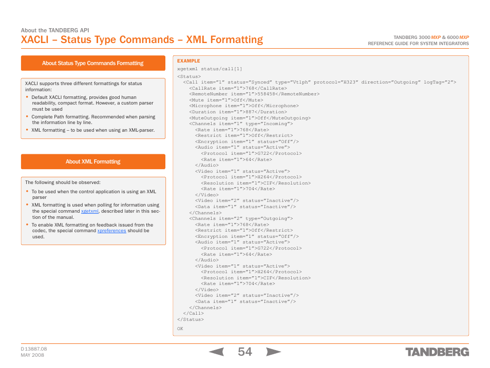 Xacli – status type commands – xml formatting, Xacli – status type – xml formatting | TANDBERG 6000MXP User Manual | Page 54 / 242