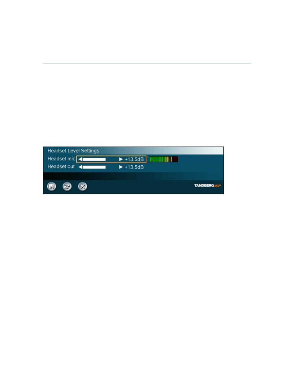 Headset level settings, 1 headset level settings | TANDBERG Utility User Manual | Page 115 / 188