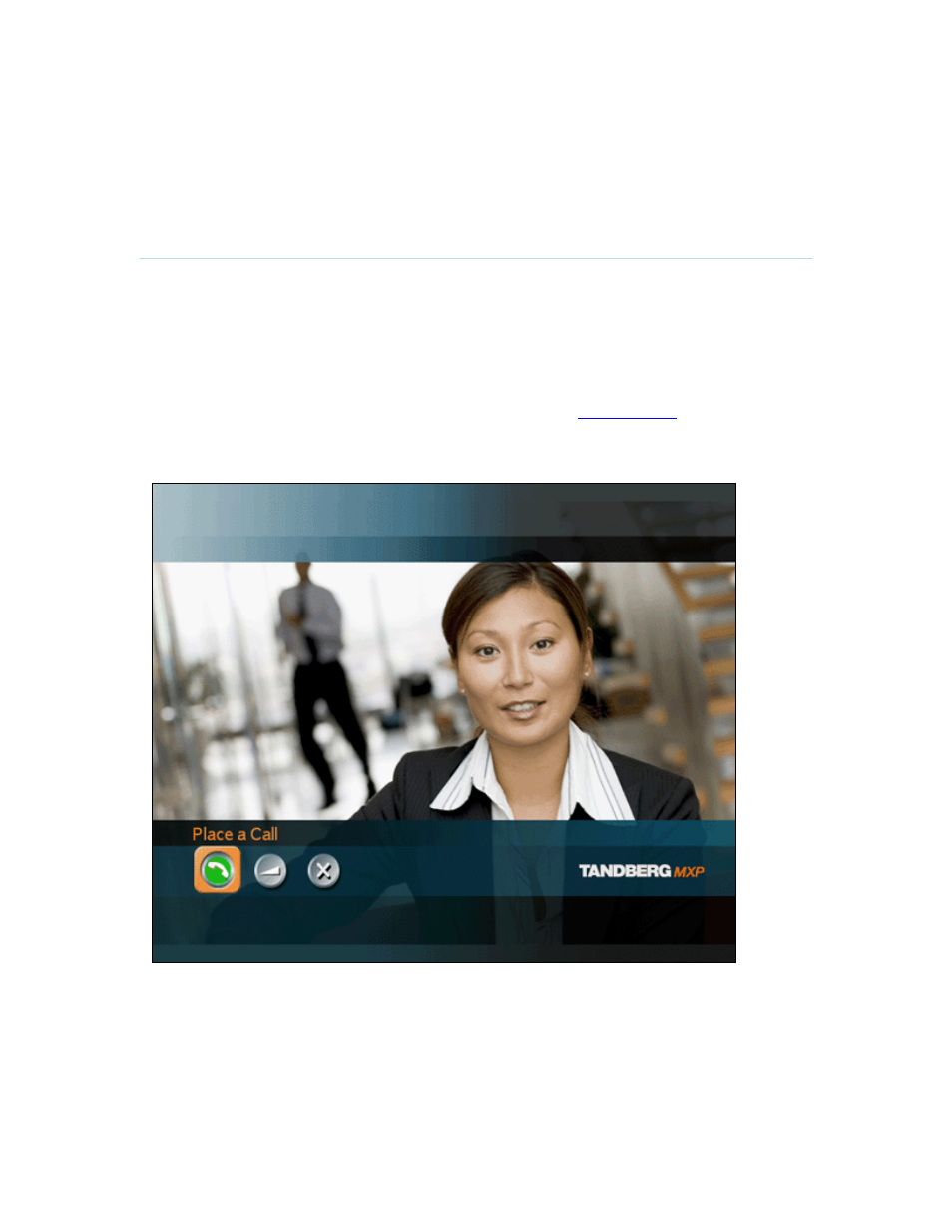 The welcome screen (kiosk mode), 2 the welcome screen (kiosk mode) | TANDBERG Utility User Manual | Page 25 / 188