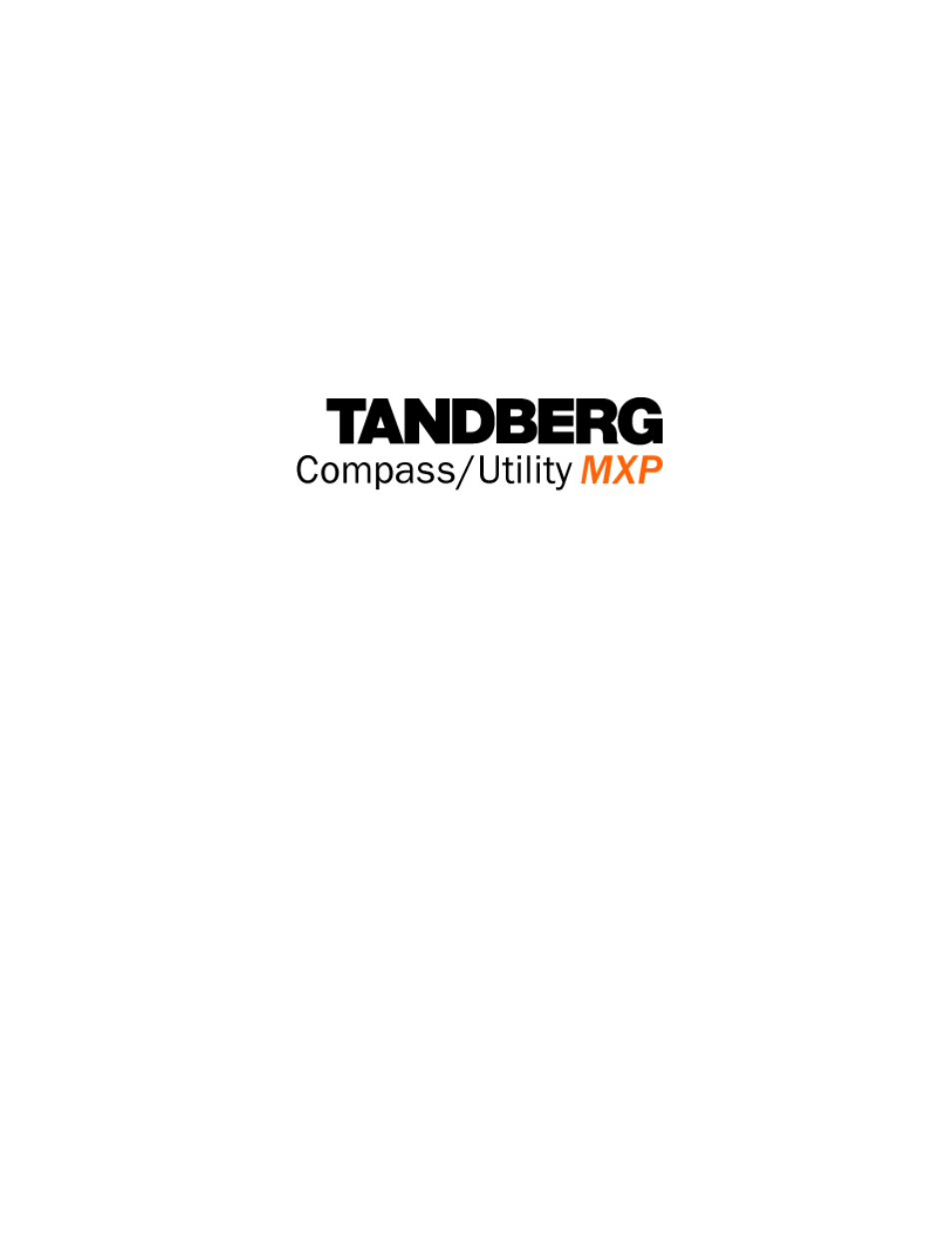 TANDBERG Utility User Manual | Page 8 / 188