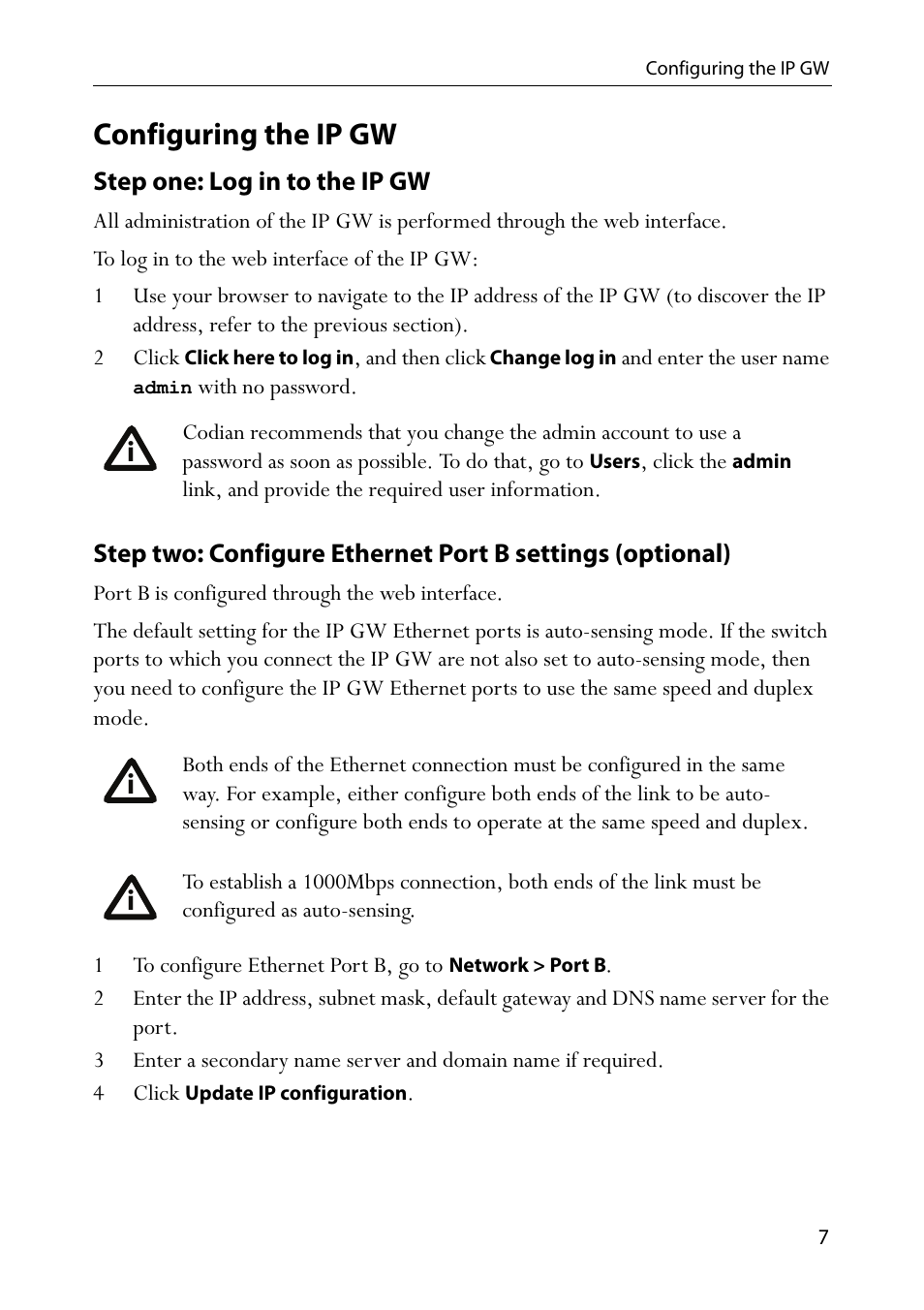 Configuring the ip gw, Step one: log in to the ip gw, 4 click update ip configuration | TANDBERG IP GW 3500 User Manual | Page 11 / 18