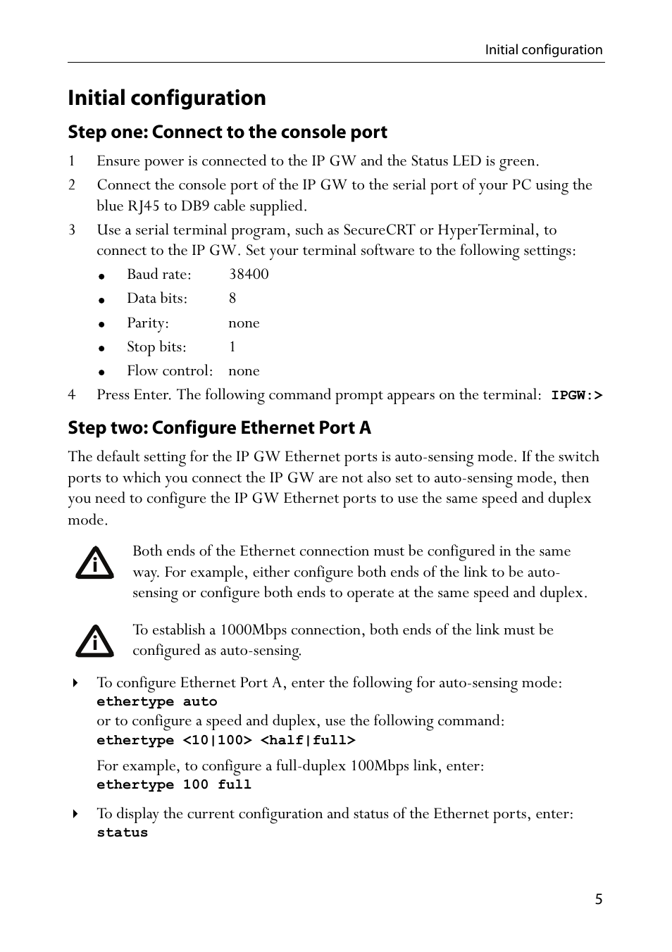 Initial configuration, Step one: connect to the console port, Step two: configure ethernet port a | TANDBERG IP GW 3500 User Manual | Page 9 / 18