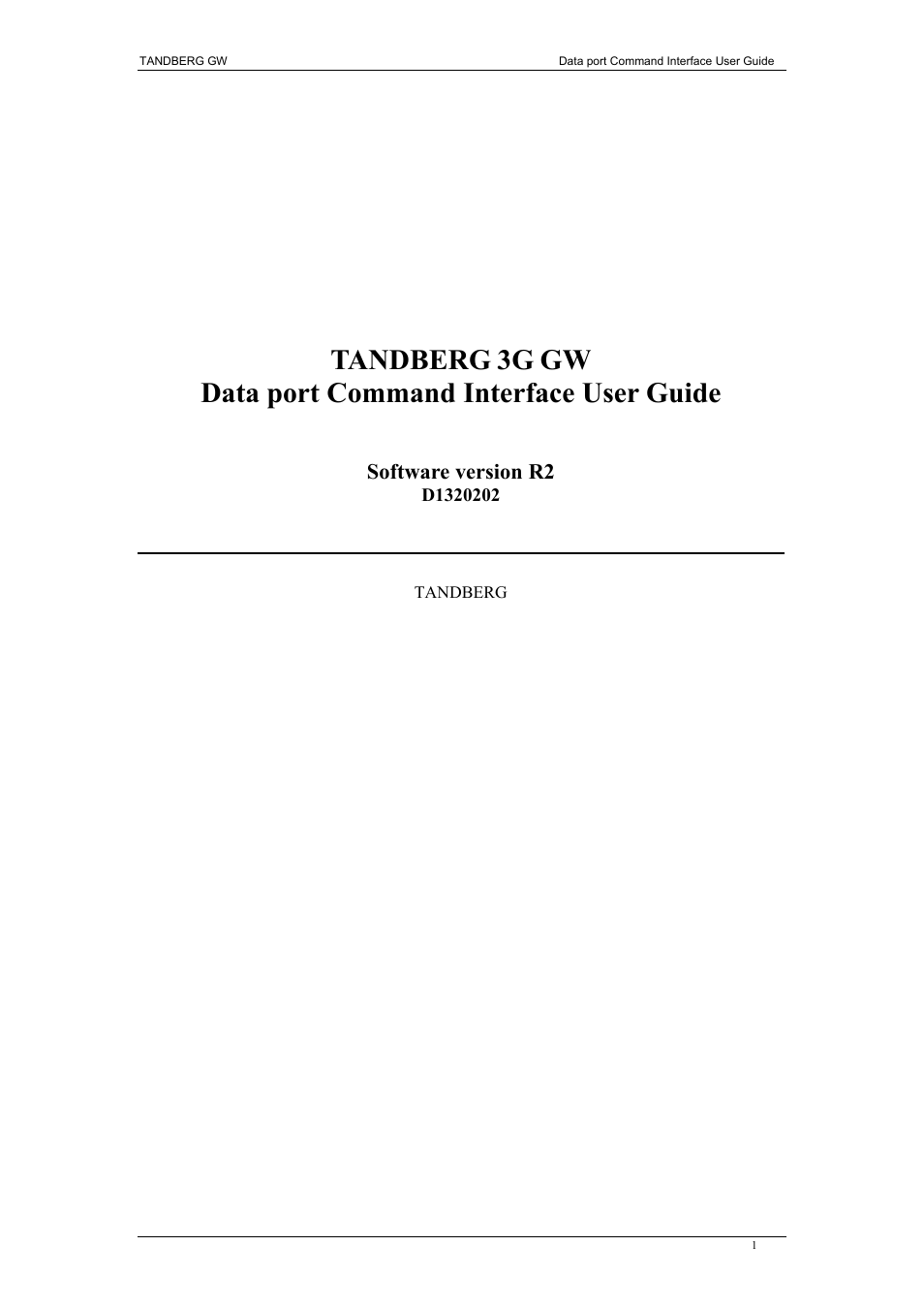 TANDBERG D1320202 User Manual | 32 pages