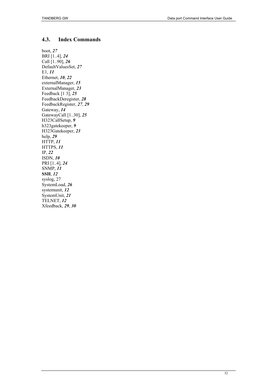 Index commands, Ndex, Ommands | TANDBERG D1320202 User Manual | Page 32 / 32