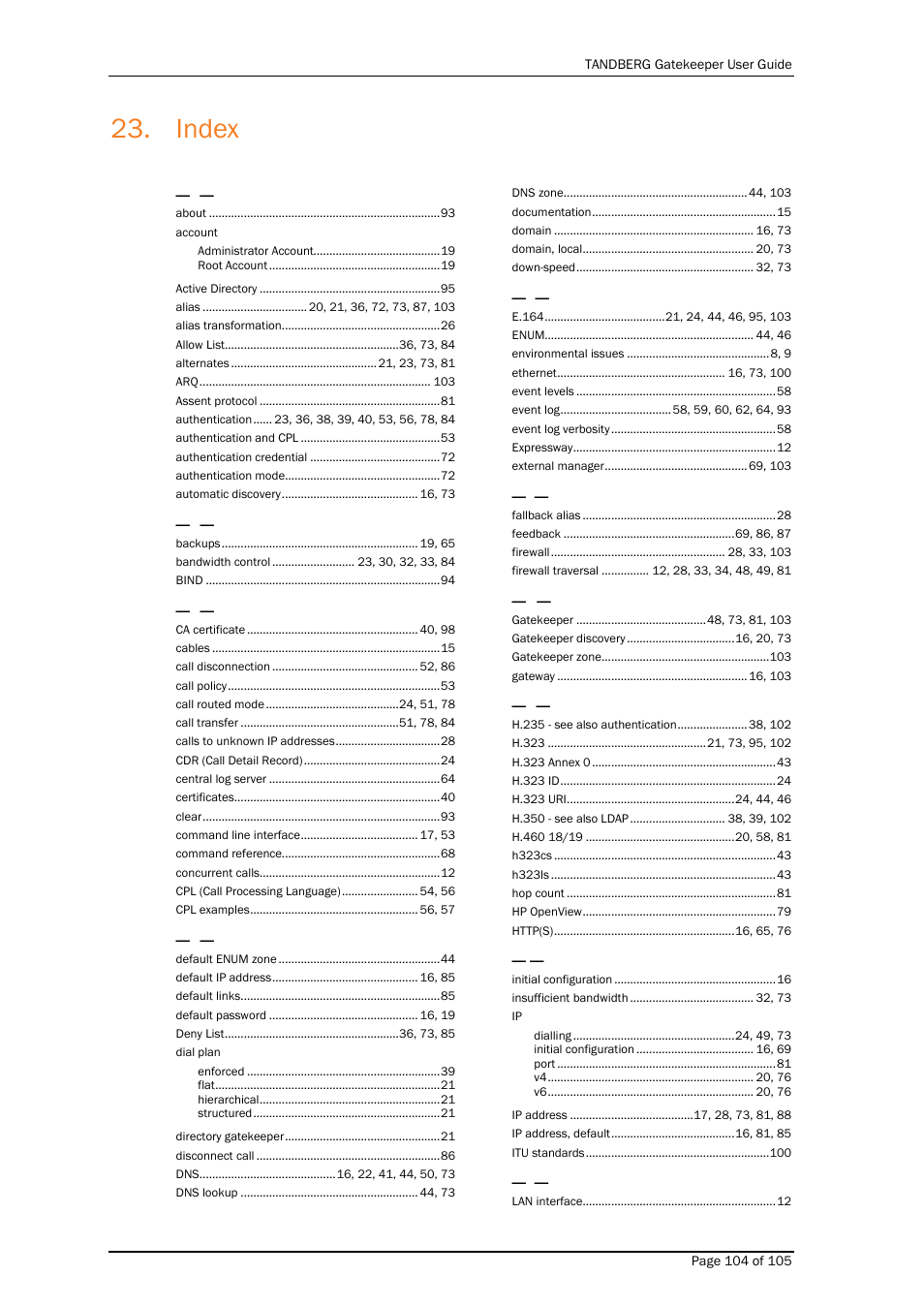 Index | TANDBERG Gatekeeper User Manual | Page 104 / 105