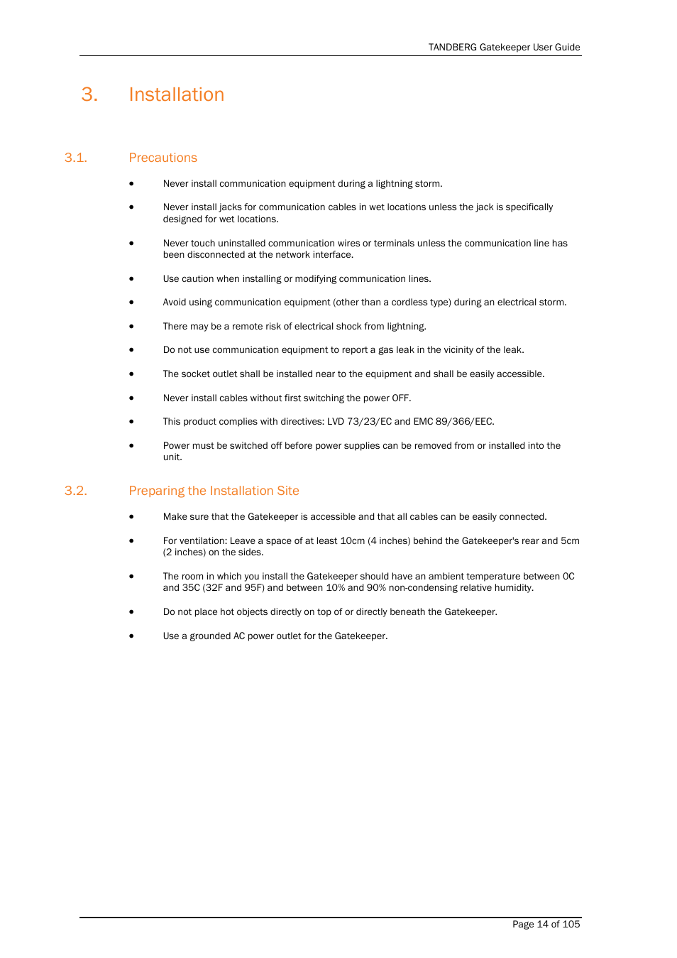 Installation, Precautions, Preparing the installation site | TANDBERG Gatekeeper User Manual | Page 14 / 105