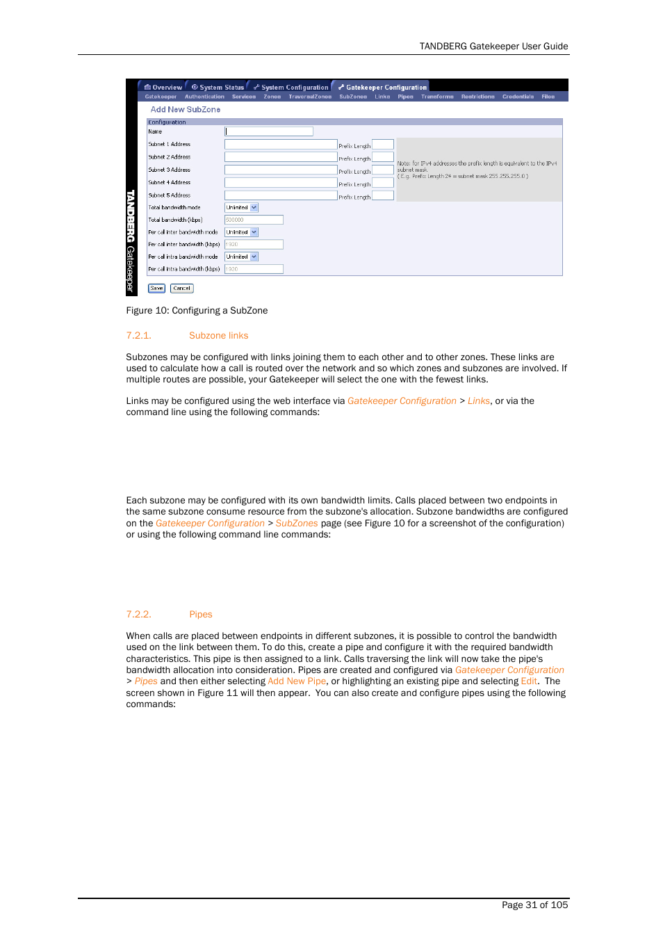 Subzone links, Pipes | TANDBERG Gatekeeper User Manual | Page 31 / 105