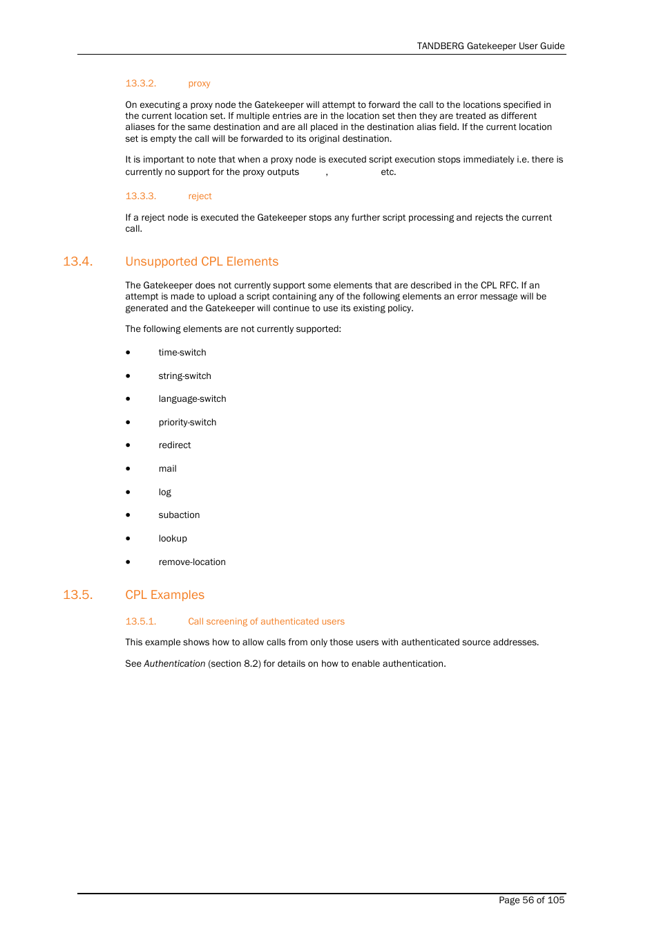 Proxy, Reject, Unsupported cpl elements | Cpl examples, Call screening of authenticated users | TANDBERG Gatekeeper User Manual | Page 56 / 105