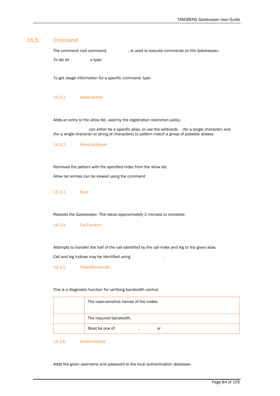Command, Allowlistadd, Allowlistdelete | Boot, Calltransfer, Checkbandwidth, Credentialadd | TANDBERG Gatekeeper User Manual | Page 84 / 105