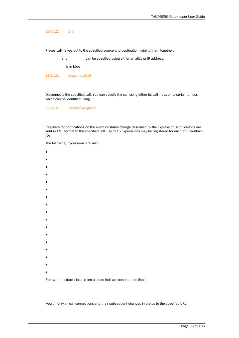 Dial, Disconnectcall, Feedbackregister | TANDBERG Gatekeeper User Manual | Page 86 / 105