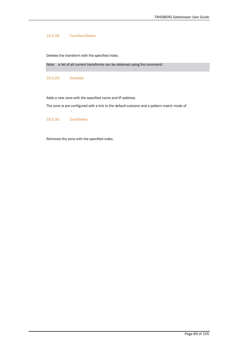 Transformdelete, Zoneadd, Zonedelete | TANDBERG Gatekeeper User Manual | Page 89 / 105