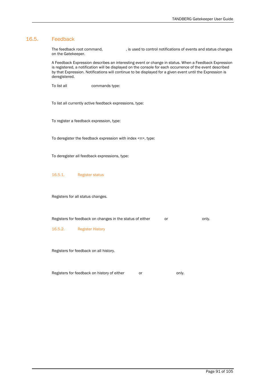Feedback, Register status, Register history | TANDBERG Gatekeeper User Manual | Page 91 / 105
