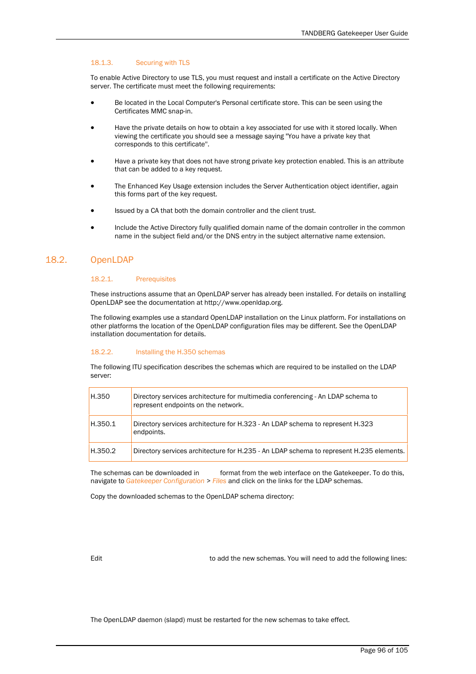 Securing with tls, Openldap, Prerequisites | Installing the h.350 schemas | TANDBERG Gatekeeper User Manual | Page 96 / 105