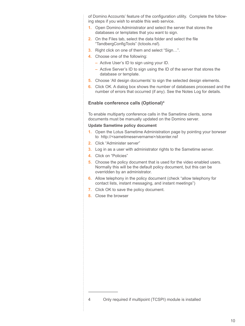 TANDBERG D4068 User Manual | Page 10 / 19