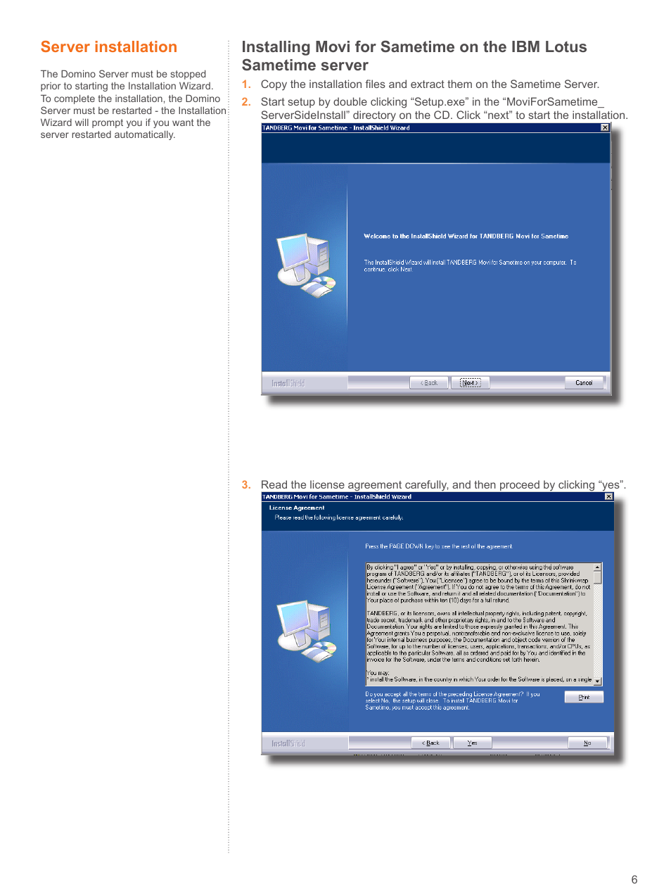 Server installation 6, Server installation | TANDBERG D4068 User Manual | Page 6 / 19
