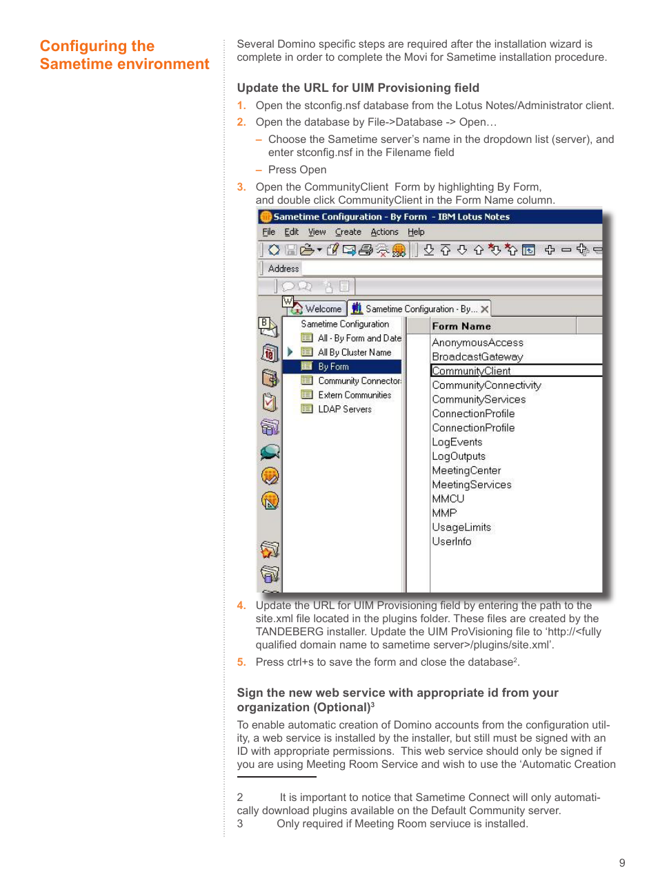 Configuring the sametime environment | TANDBERG D4068 User Manual | Page 9 / 19
