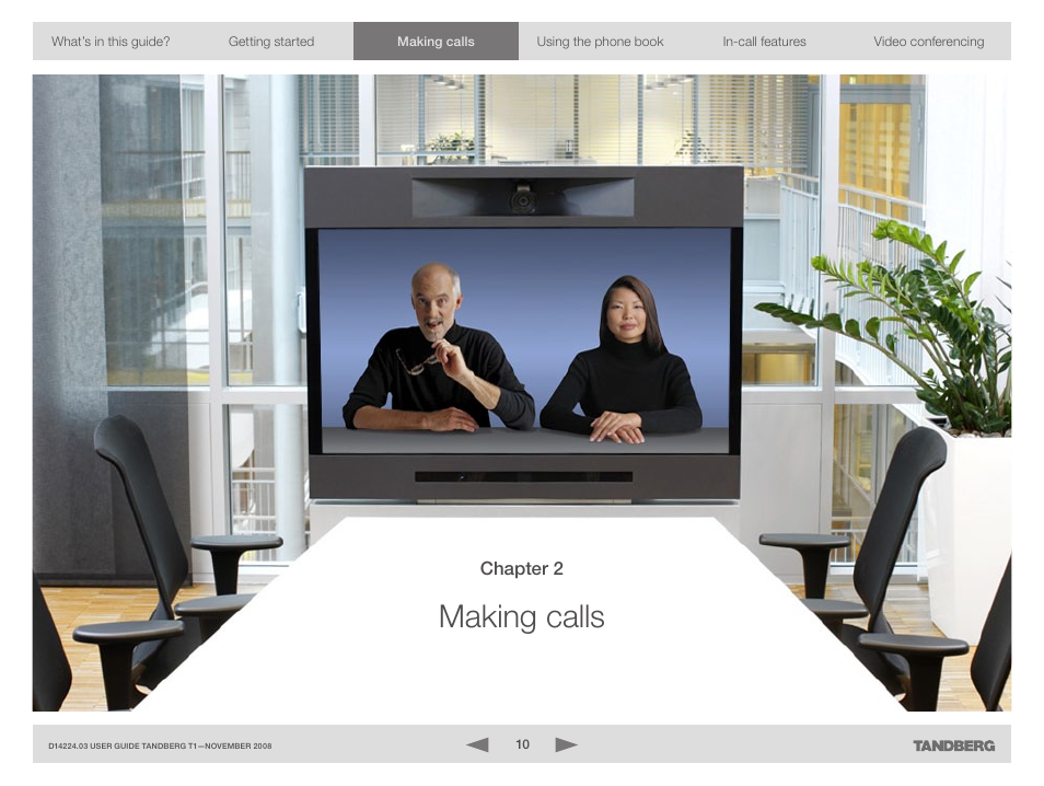 Making calls | TANDBERG T1 User Manual | Page 10 / 25