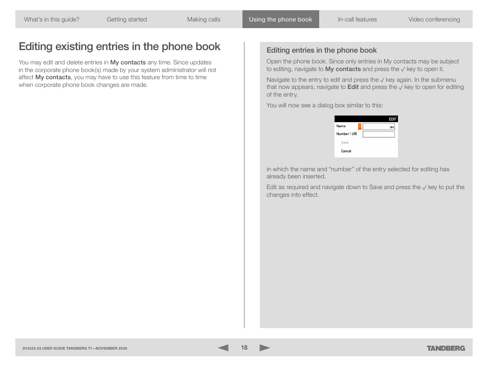 Editing existing entries in the phone book | TANDBERG T1 User Manual | Page 18 / 25