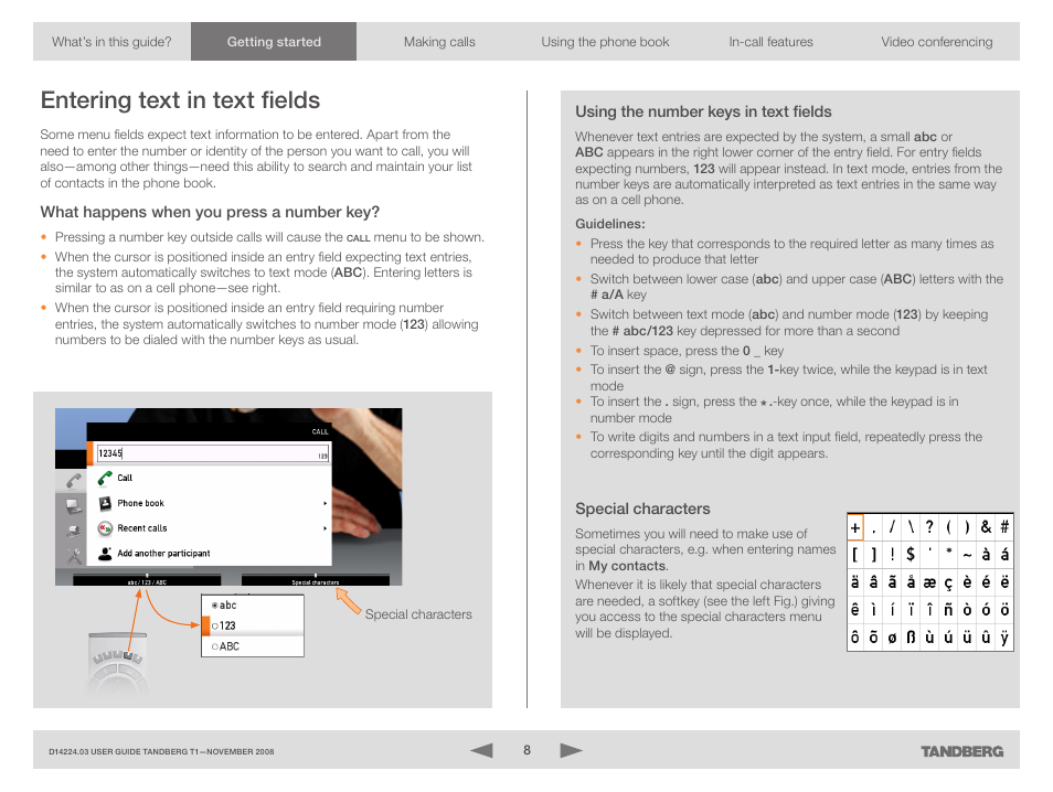 Entering text in text fields, What happens when you press a number key, Using the number keys in text fields | Special characters | TANDBERG T1 User Manual | Page 8 / 25