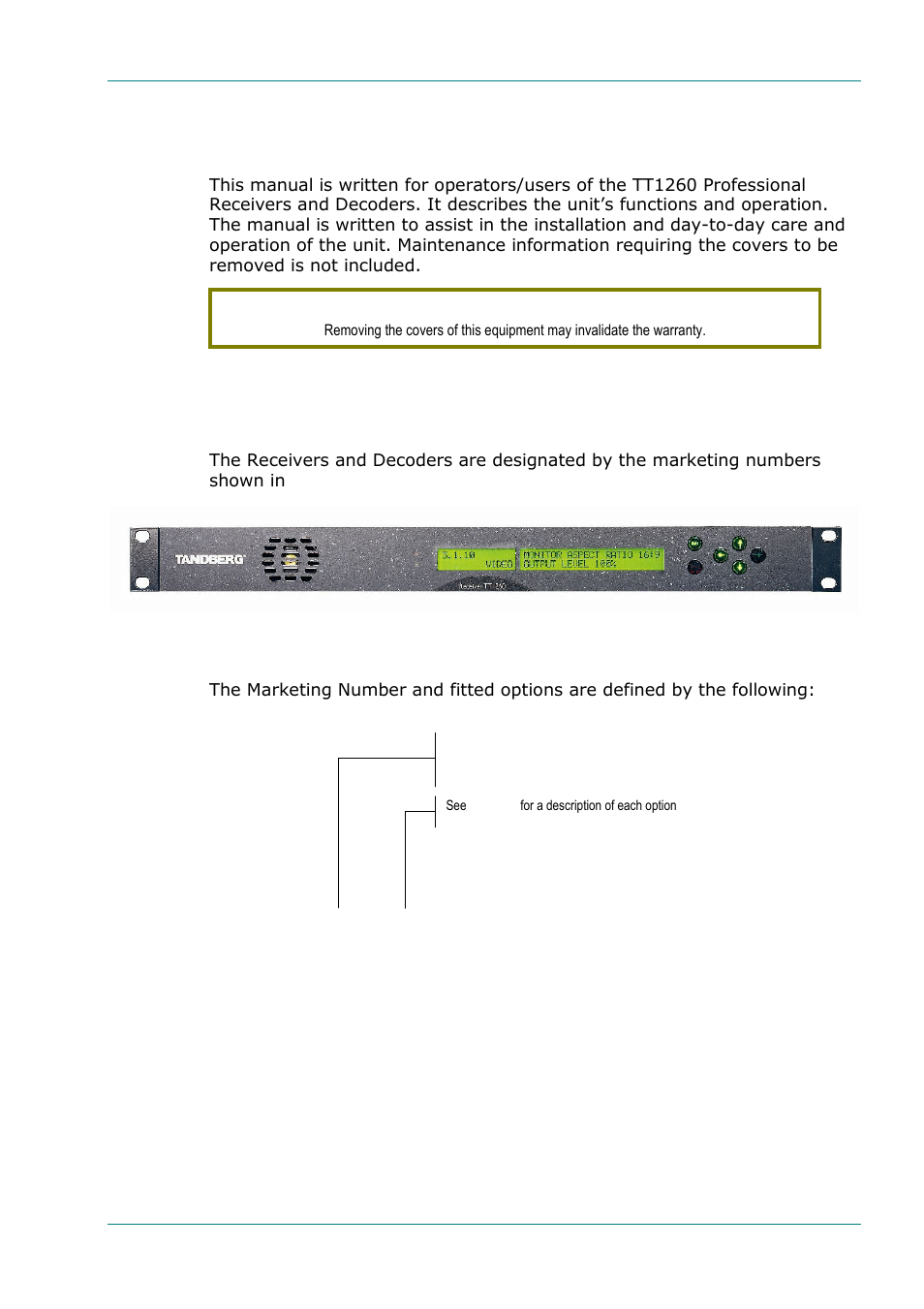 Scope of this manual, Who should use this manual, What this manual describes | Identifying the equipment, 1 scope of this manual, 1 who should use this manual, 2 what this manual describes | TANDBERG TT1260 User Manual | Page 11 / 158