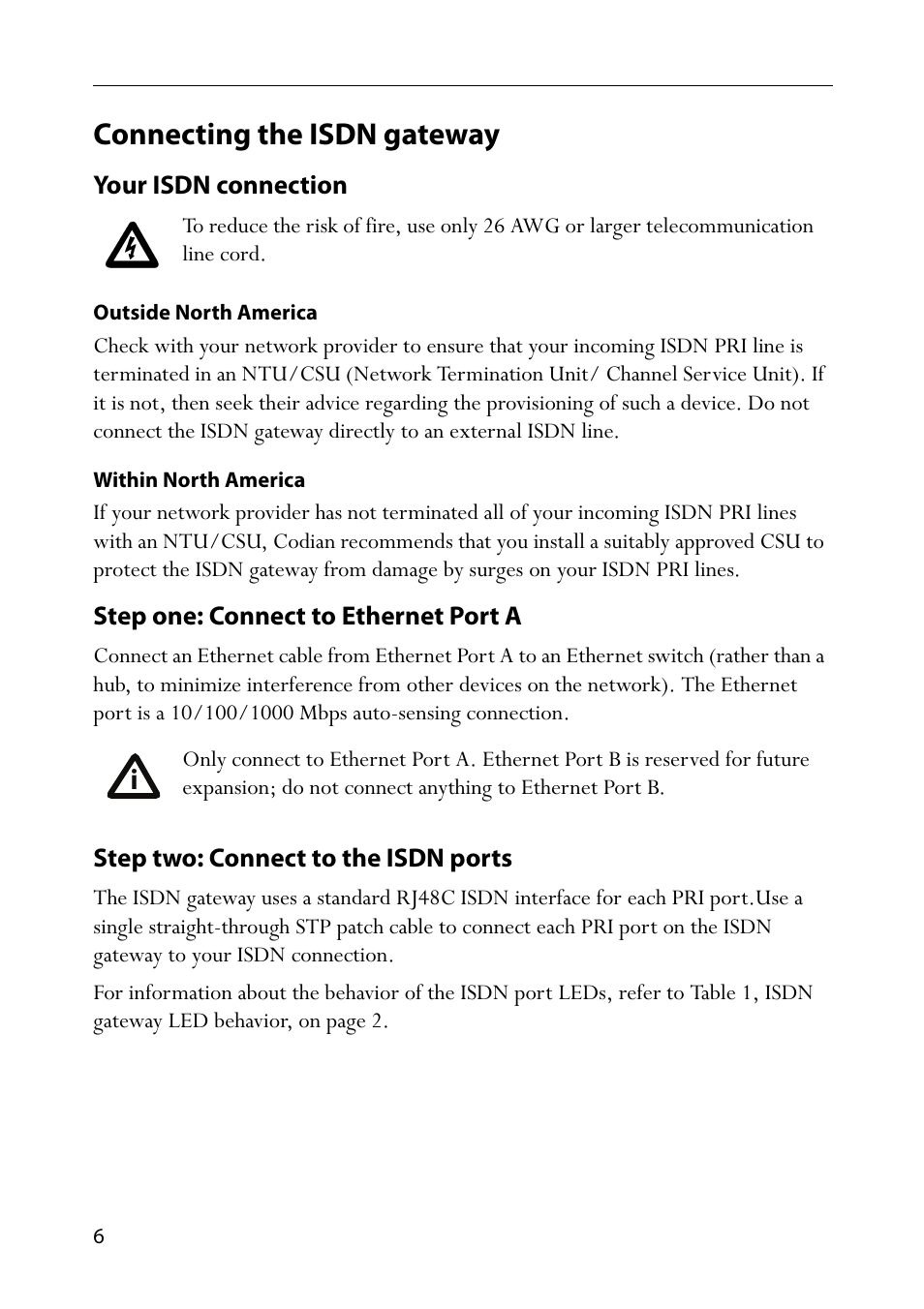 Connecting the isdn gateway, Your isdn connection, Outside north america | Within north america, Step one: connect to ethernet port a, Step two: connect to the isdn ports | TANDBERG MSE 8321 User Manual | Page 10 / 18