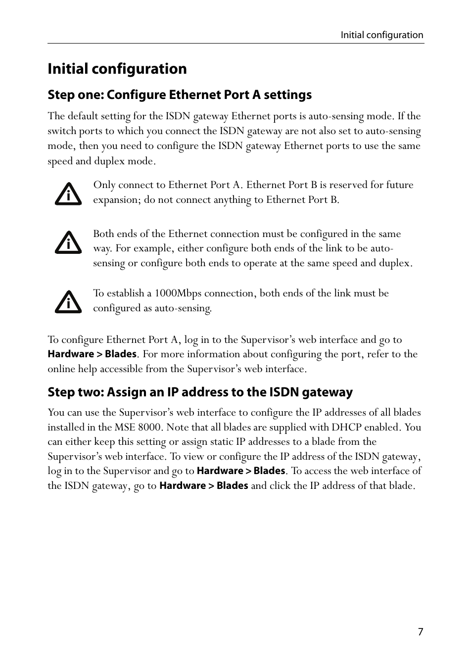 Initial configuration, Step one: configure ethernet port a settings, Step two: assign an ip address to the isdn gateway | TANDBERG MSE 8321 User Manual | Page 11 / 18