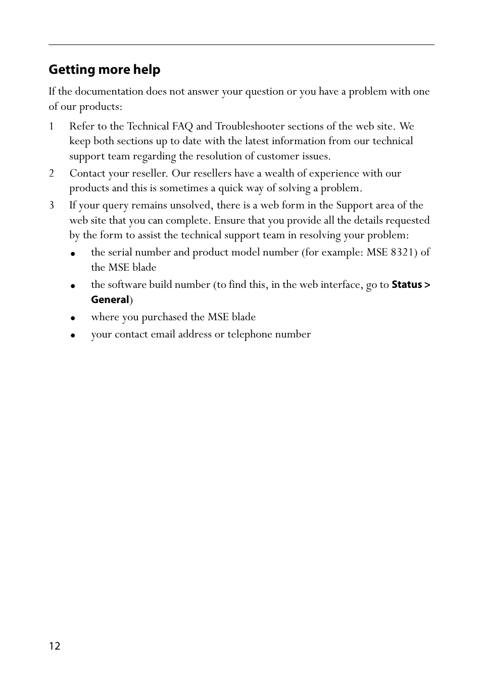 Getting more help | TANDBERG MSE 8321 User Manual | Page 16 / 18