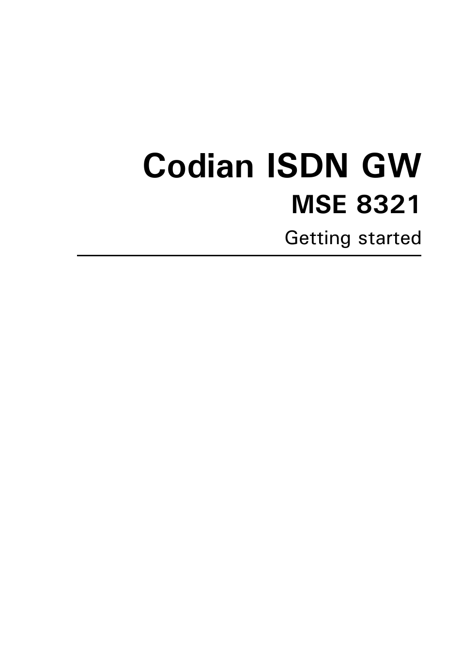 Codian isdn gw | TANDBERG MSE 8321 User Manual | Page 2 / 18