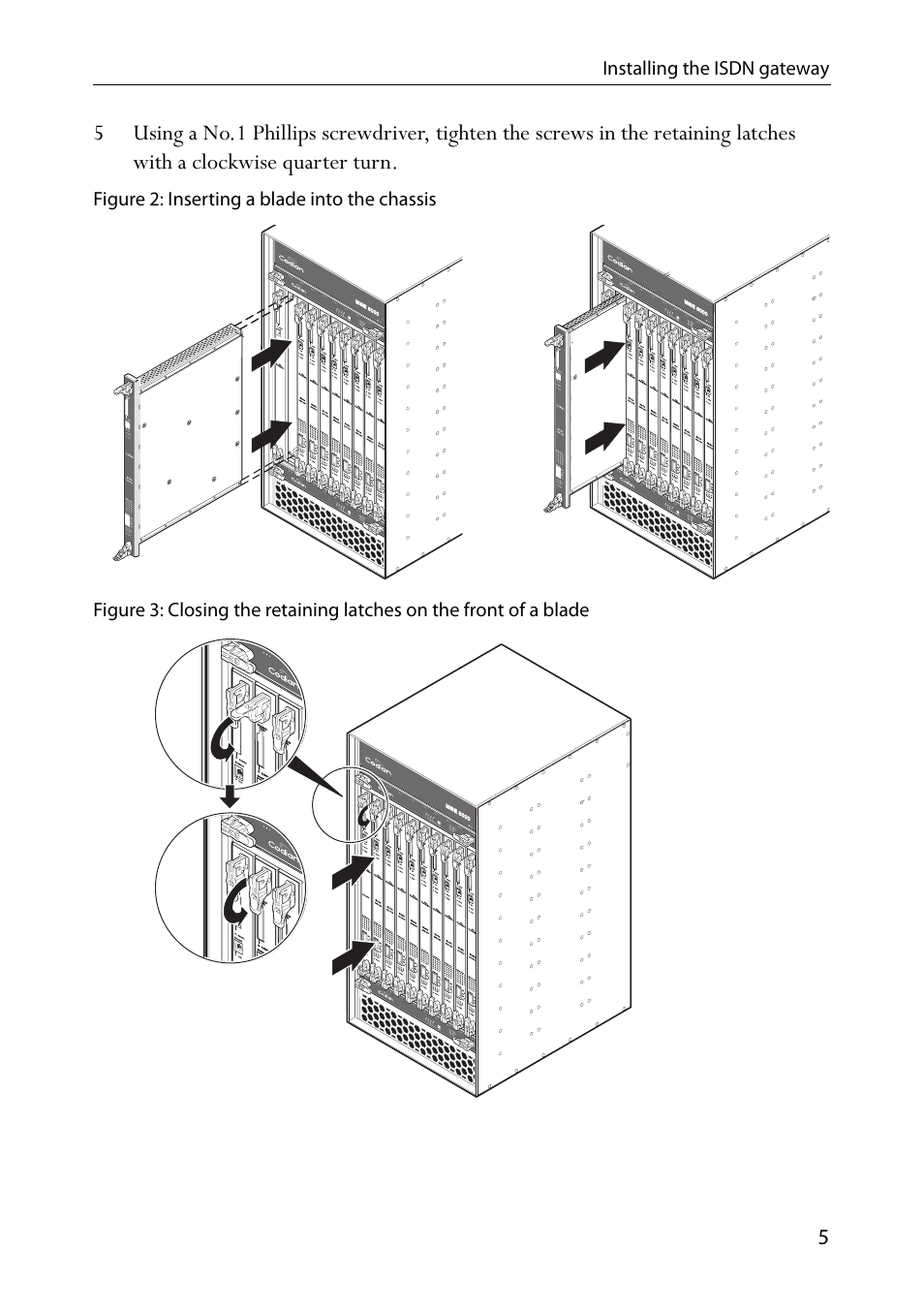 Figure 2: inserting a blade into the chassis | TANDBERG MSE 8321 User Manual | Page 9 / 18