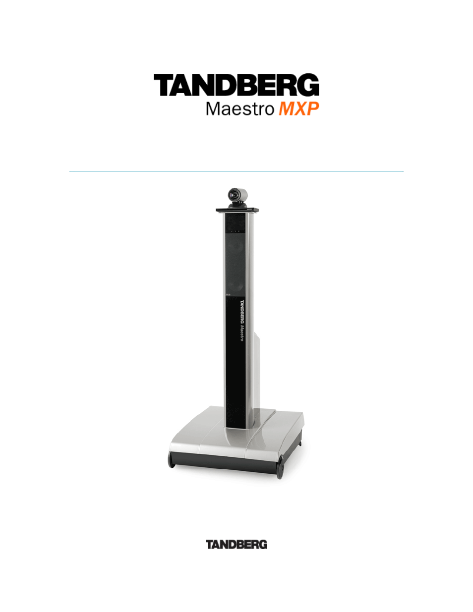 TANDBERG Maestro MXP User Manual | 333 pages