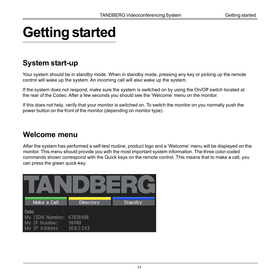 Getting started, System start-up, Welcome menu | System start-up welcome menu | TANDBERG D12817-05 User Manual | Page 17 / 82