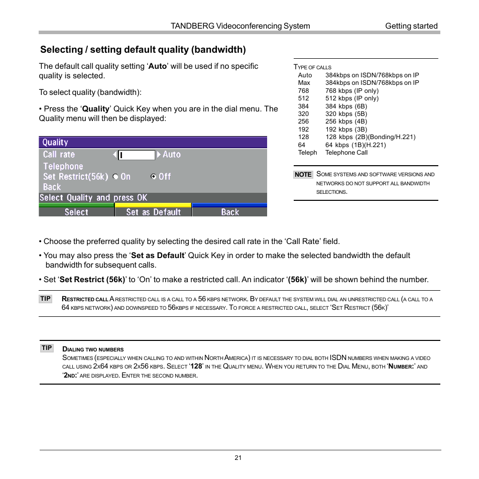 Selecting / setting default quality (bandwidth), Tandberg videoconferencing system, Getting started | TANDBERG D12817-05 User Manual | Page 21 / 82