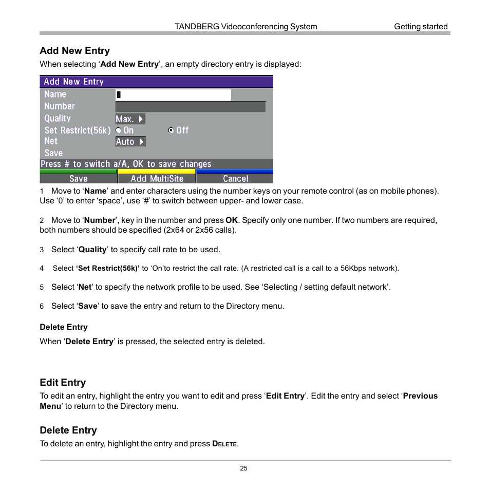 Add new entry, Edit entry, Delete entry | TANDBERG D12817-05 User Manual | Page 25 / 82