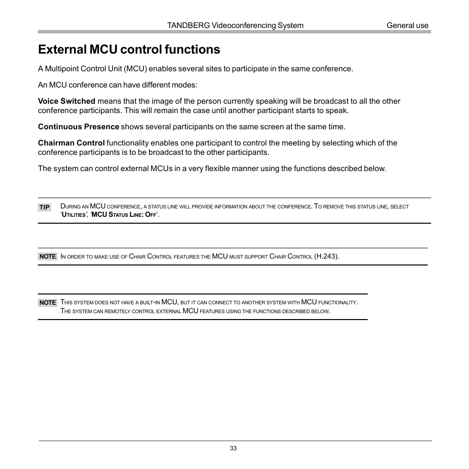 External mcu control functions, Tandberg videoconferencing system, General use | TANDBERG D12817-05 User Manual | Page 33 / 82