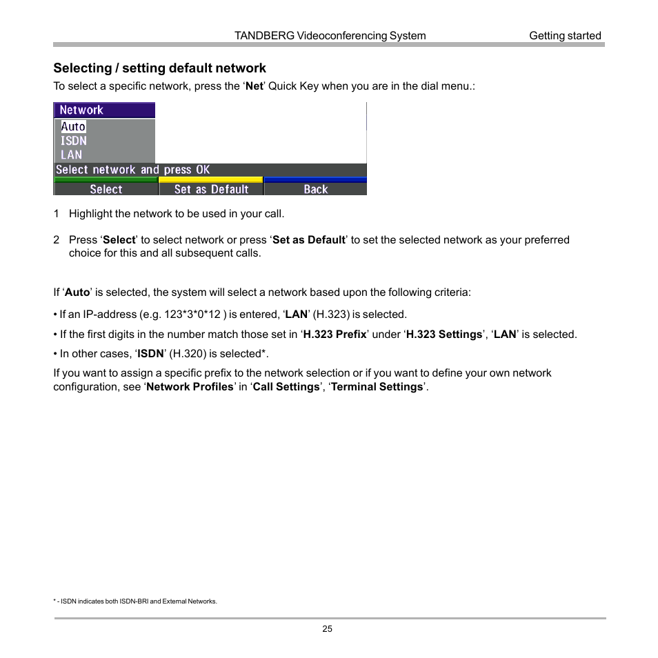 Selecting / setting default network | TANDBERG D12155-10 User Manual | Page 25 / 116