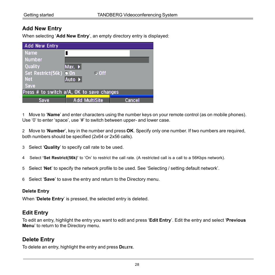 Add new entry, Edit entry, Delete entry | TANDBERG D12155-10 User Manual | Page 28 / 116