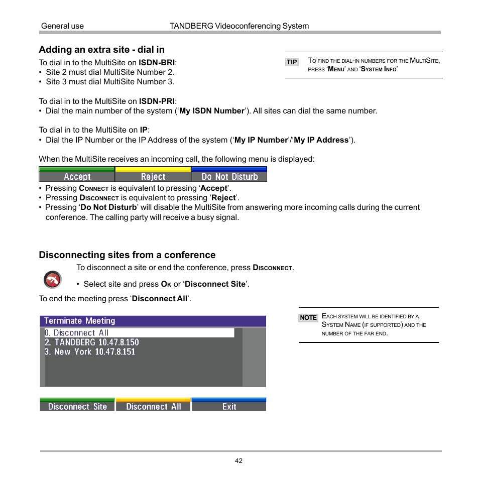 Disconnecting sites from a conference, Adding an extra site - dial in | TANDBERG D12155-10 User Manual | Page 42 / 116