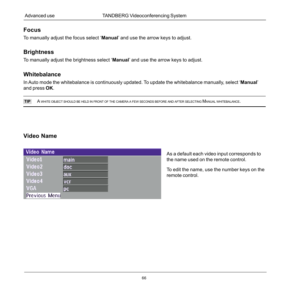 Focus, Brightness, Whitebalance | Video name | TANDBERG D12155-10 User Manual | Page 66 / 116
