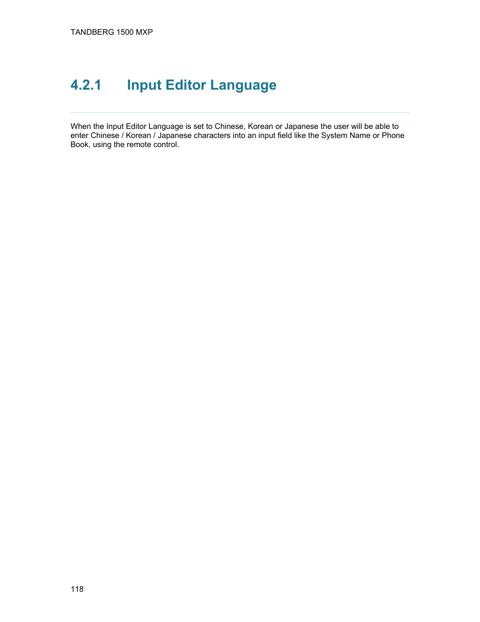 1 input editor language, Input editor language | TANDBERG 1500MXP User Manual | Page 130 / 275