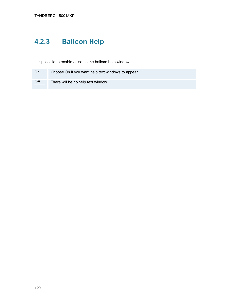 3 balloon help, Balloon help | TANDBERG 1500MXP User Manual | Page 132 / 275