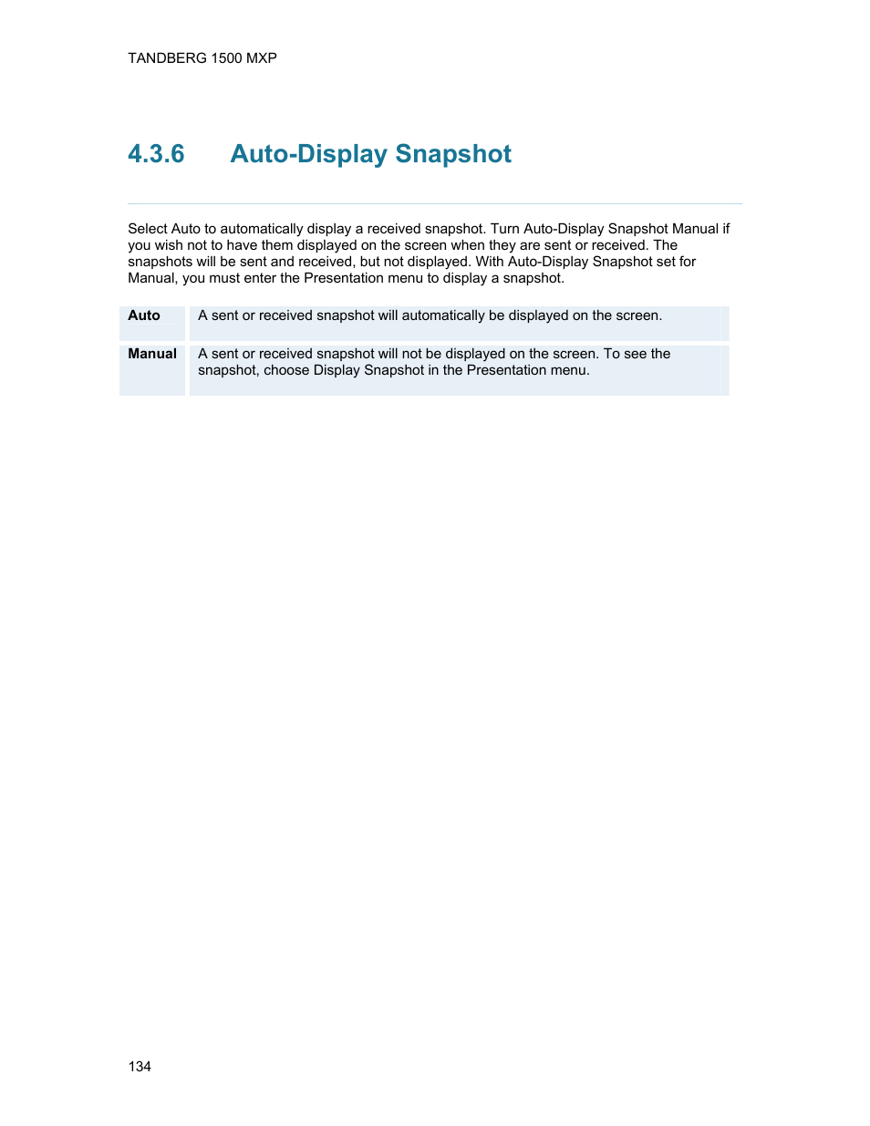 6 auto-display snapshot, Auto-display snapshot | TANDBERG 1500MXP User Manual | Page 146 / 275