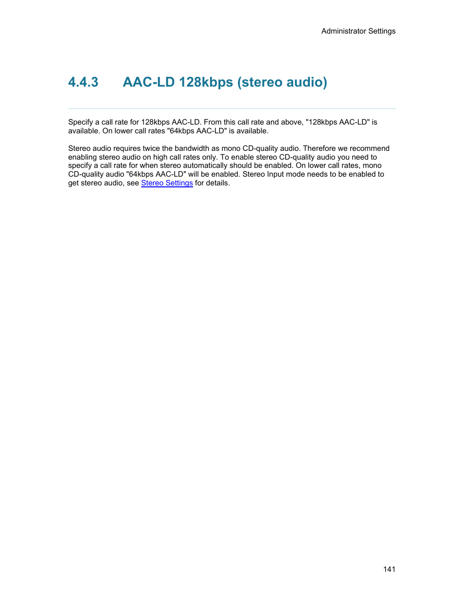 3 aac-ld 128kbps (stereo audio), Aac-ld 128kbps (stereo audio) | TANDBERG 1500MXP User Manual | Page 153 / 275