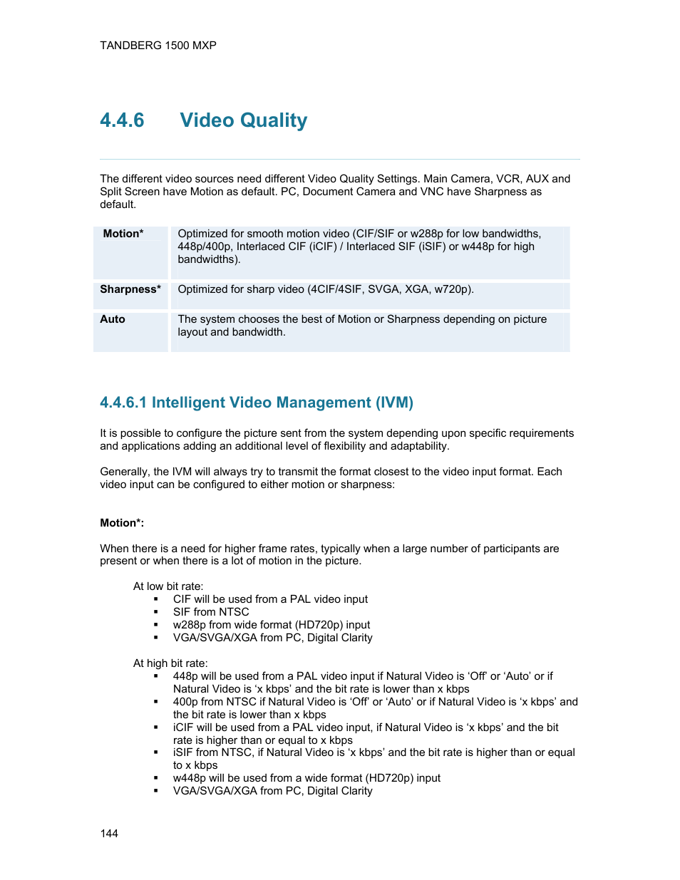 6 video quality, 1 intelligent video management (ivm), Video quality | TANDBERG 1500MXP User Manual | Page 156 / 275