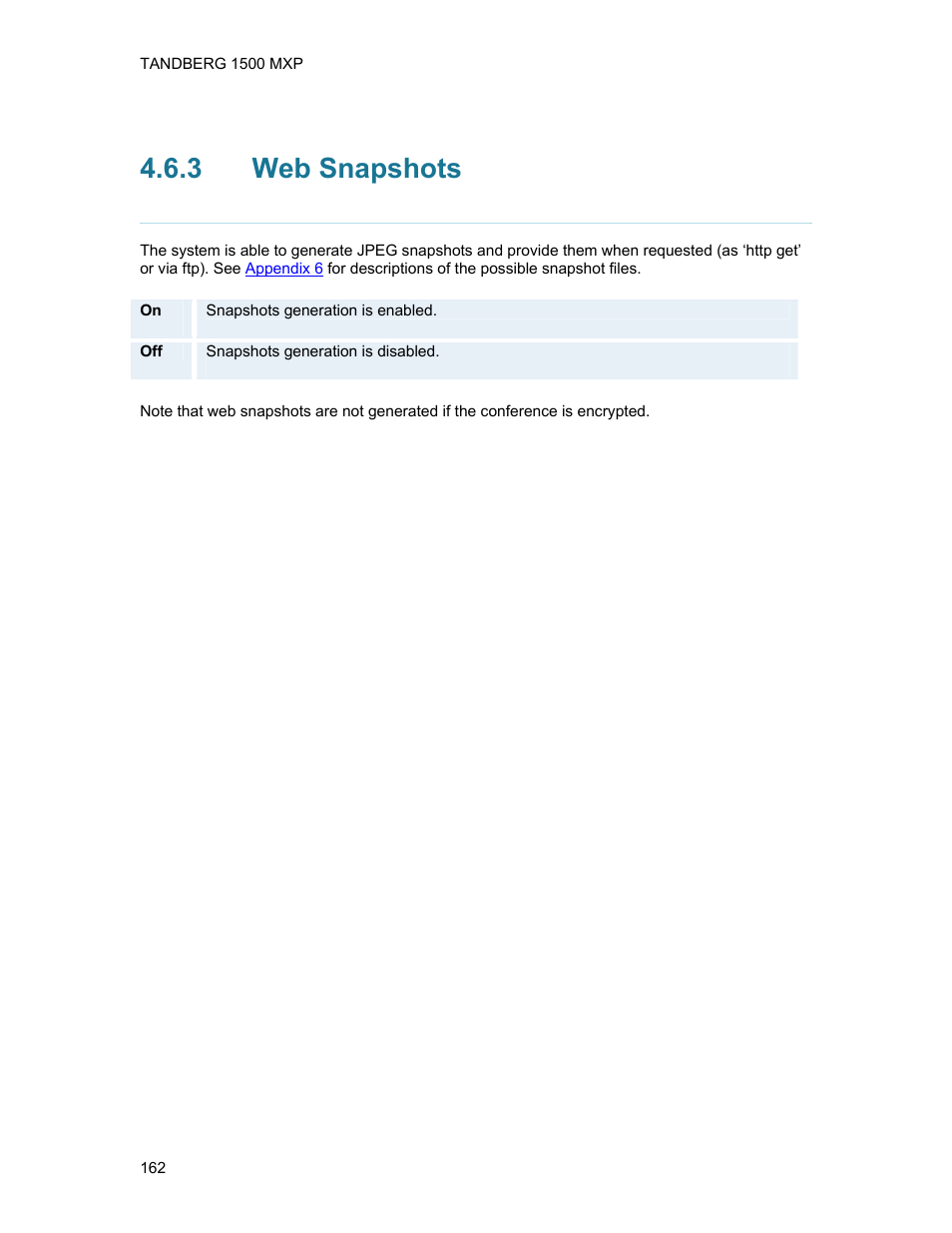 3 web snapshots, Web snapshots | TANDBERG 1500MXP User Manual | Page 174 / 275