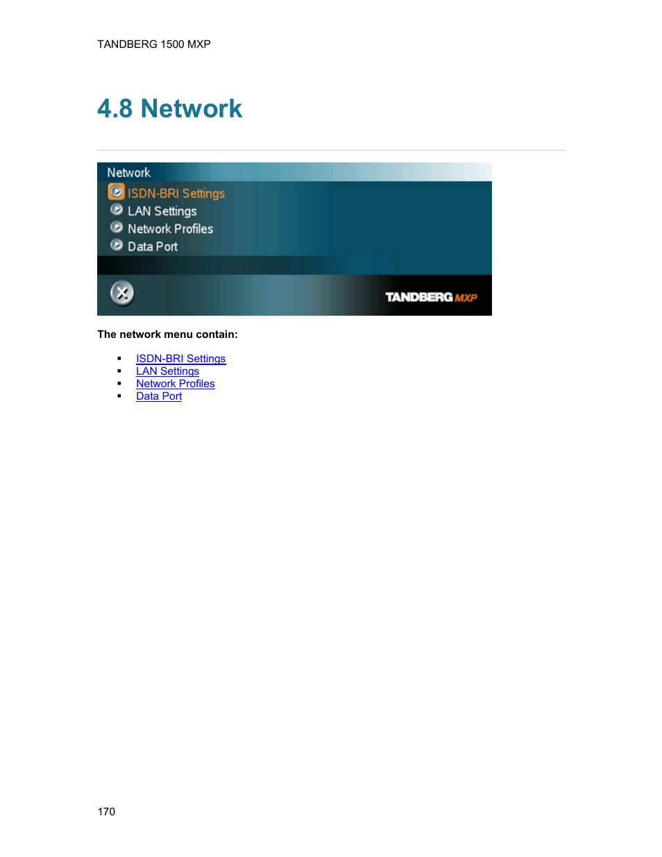 8 network | TANDBERG 1500MXP User Manual | Page 182 / 275