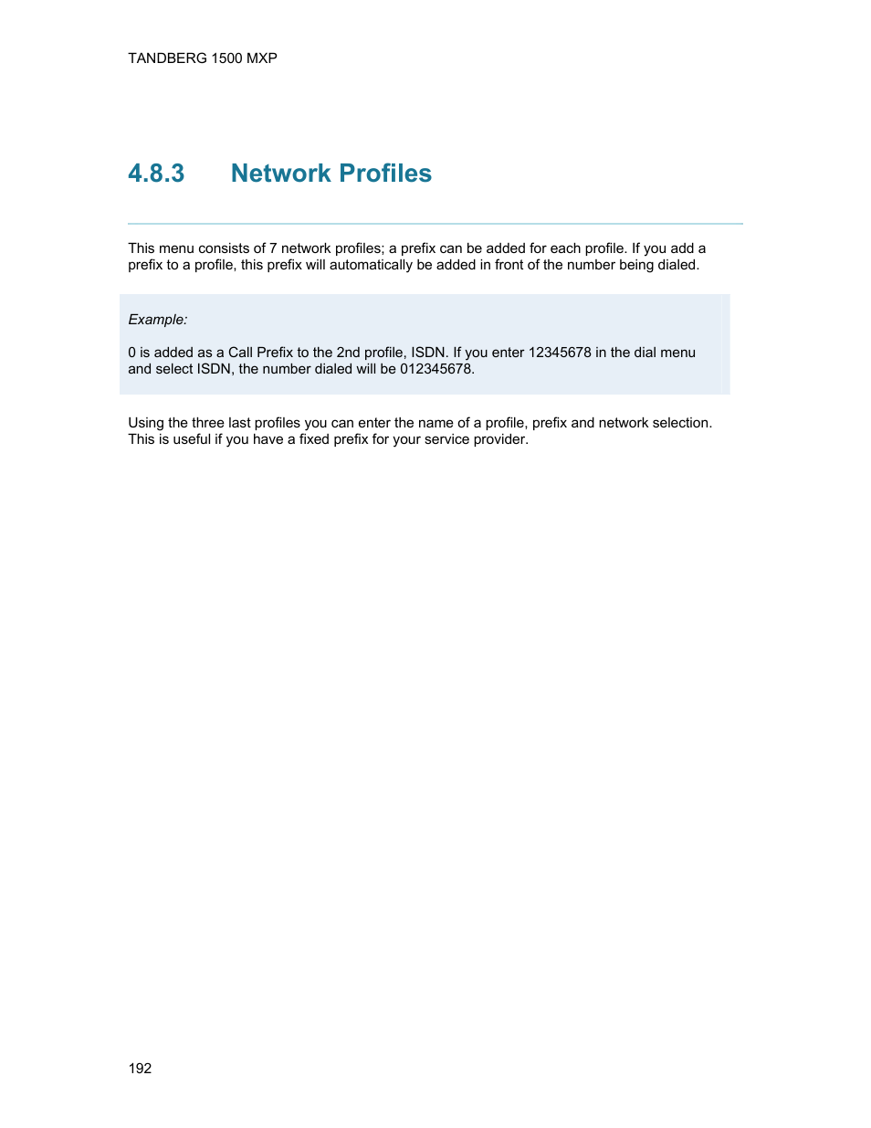 3 network profiles, Network profiles | TANDBERG 1500MXP User Manual | Page 204 / 275